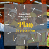 FULLMARK _ Prestations de communication sécurité Des outils pour faire vivre votre plan de prévention